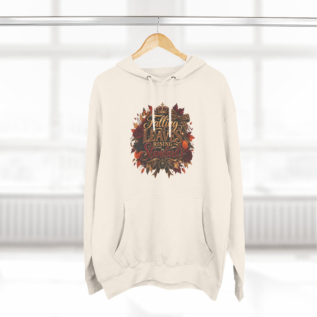 Falling Leaves, Rising Standards | Three-Panel Fleece Hoodie