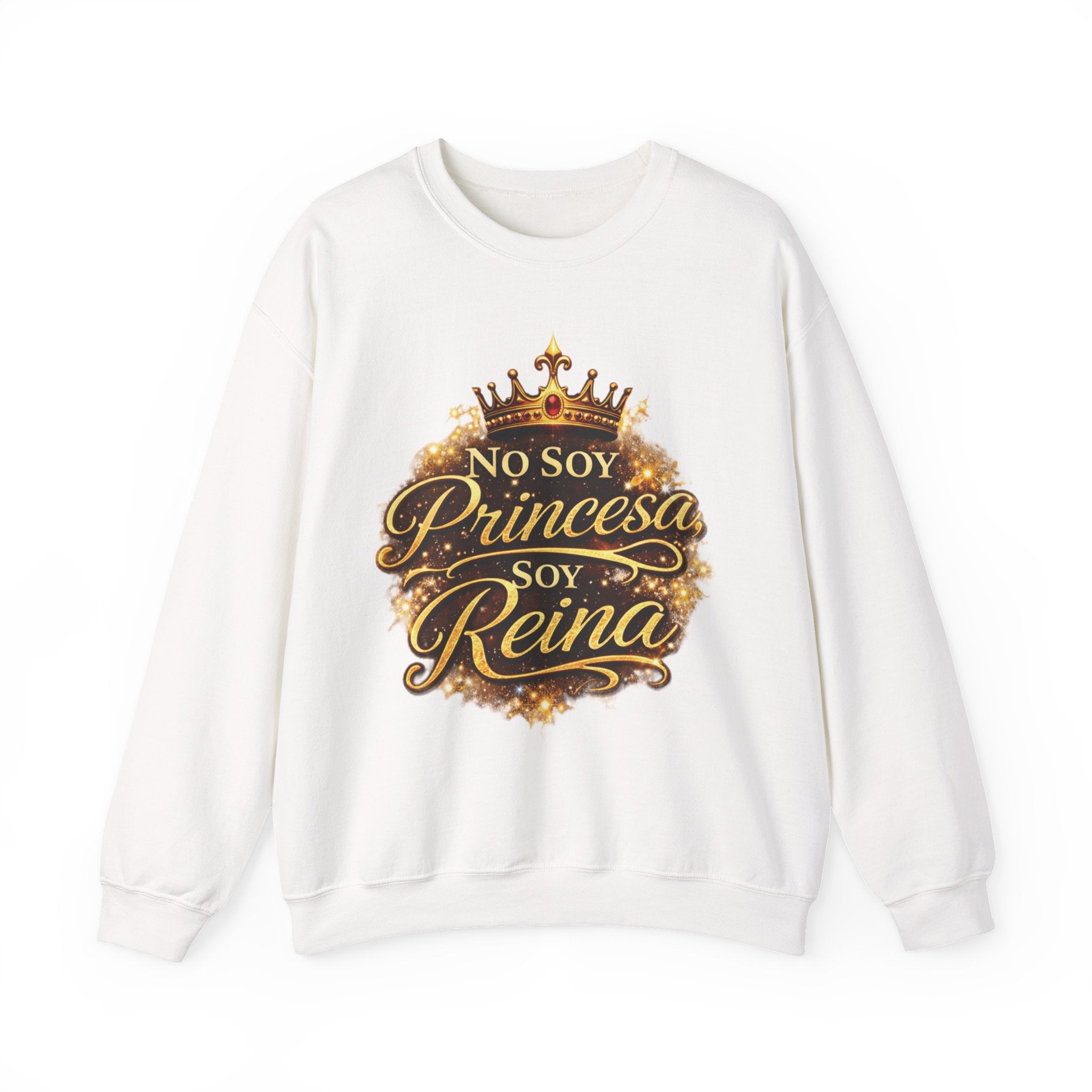 Crewneck Sweatshirt - "No Soy Princesa Soy Reina" Gold Crown Graphic