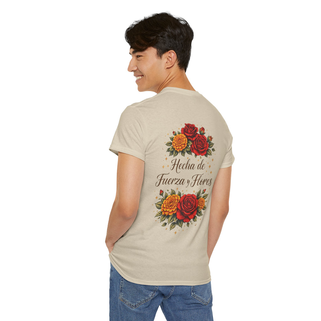 T-Shirt — "Hecha de Fuerza y Flores" Floral Empowerment Tee