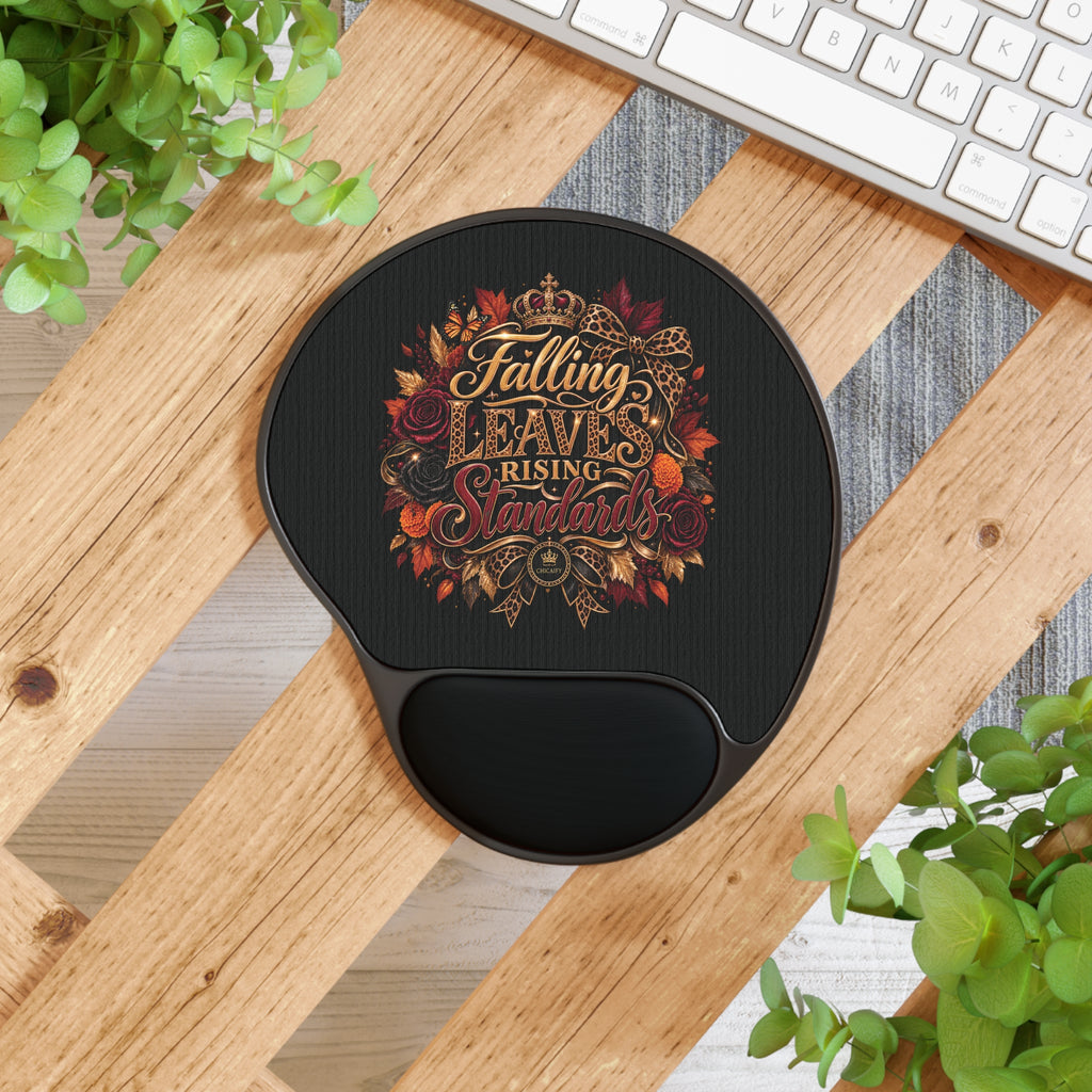 Falling Leaves, Rising Standards | Mouse Pad With Wrist Rest