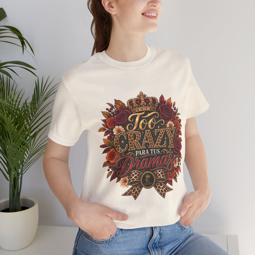 Too Crazy Para Tus Dramas – Jaguar Edition | Short Sleeve Tee