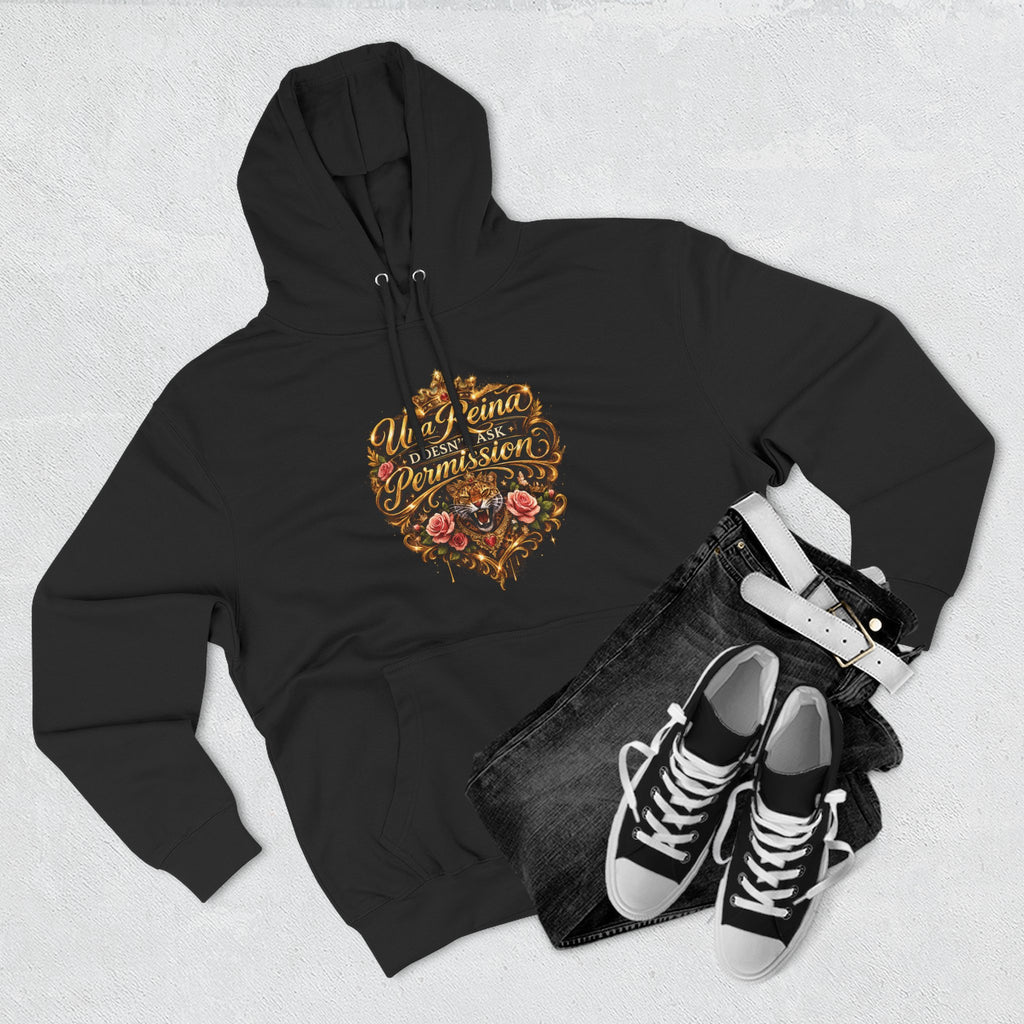 Una Reina Doesn't Ask Permission hoodie | Floral Script Graphic
