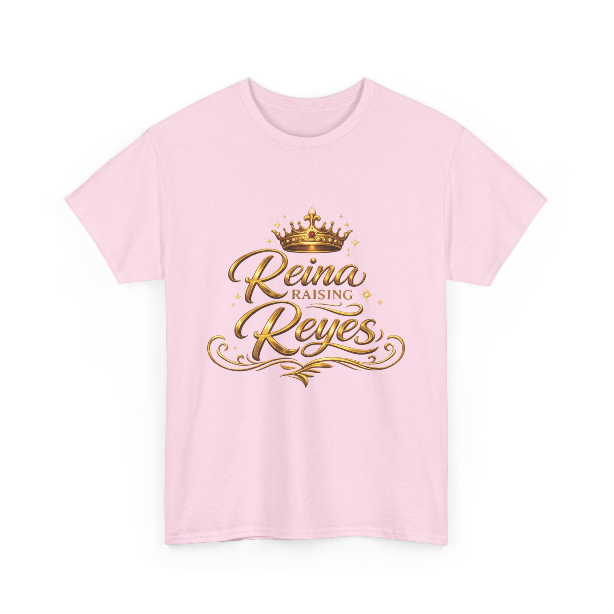 Reina Raising Reyes T-Shirt — Gold Crown Family Name Tee