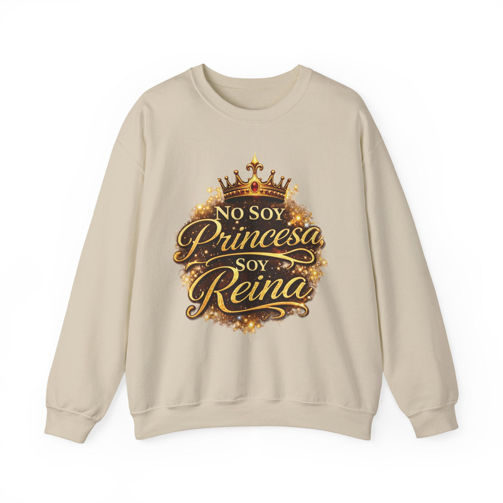 Crewneck Sweatshirt - "No Soy Princesa Soy Reina" Gold Crown Graphic