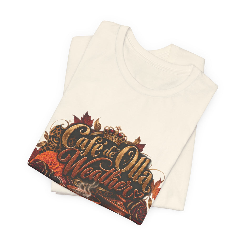 Café de Olla Weather Sweatshirt | Mexican Fall | Chicaify Short Sleeve Tee