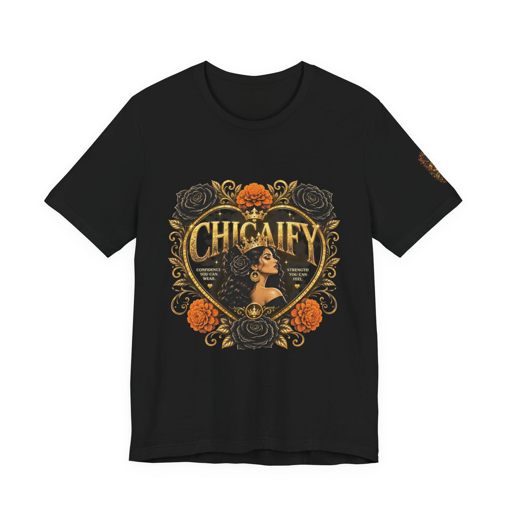 Chicaify® Be Bold. Take Up Space. Statement Tee