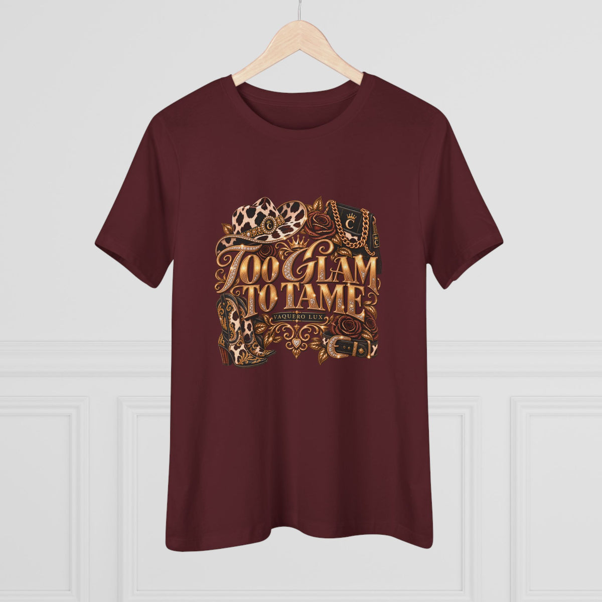 Vaquera Lux – Too Glam to Tame | Women's Cotton Tee