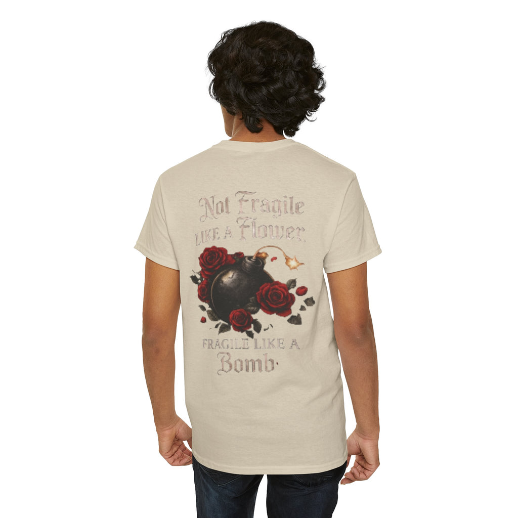 T‑Shirt — “Not Fragile Like a Flower, Fragile Like a Bomb” Rose & Bomb Graphic Tee