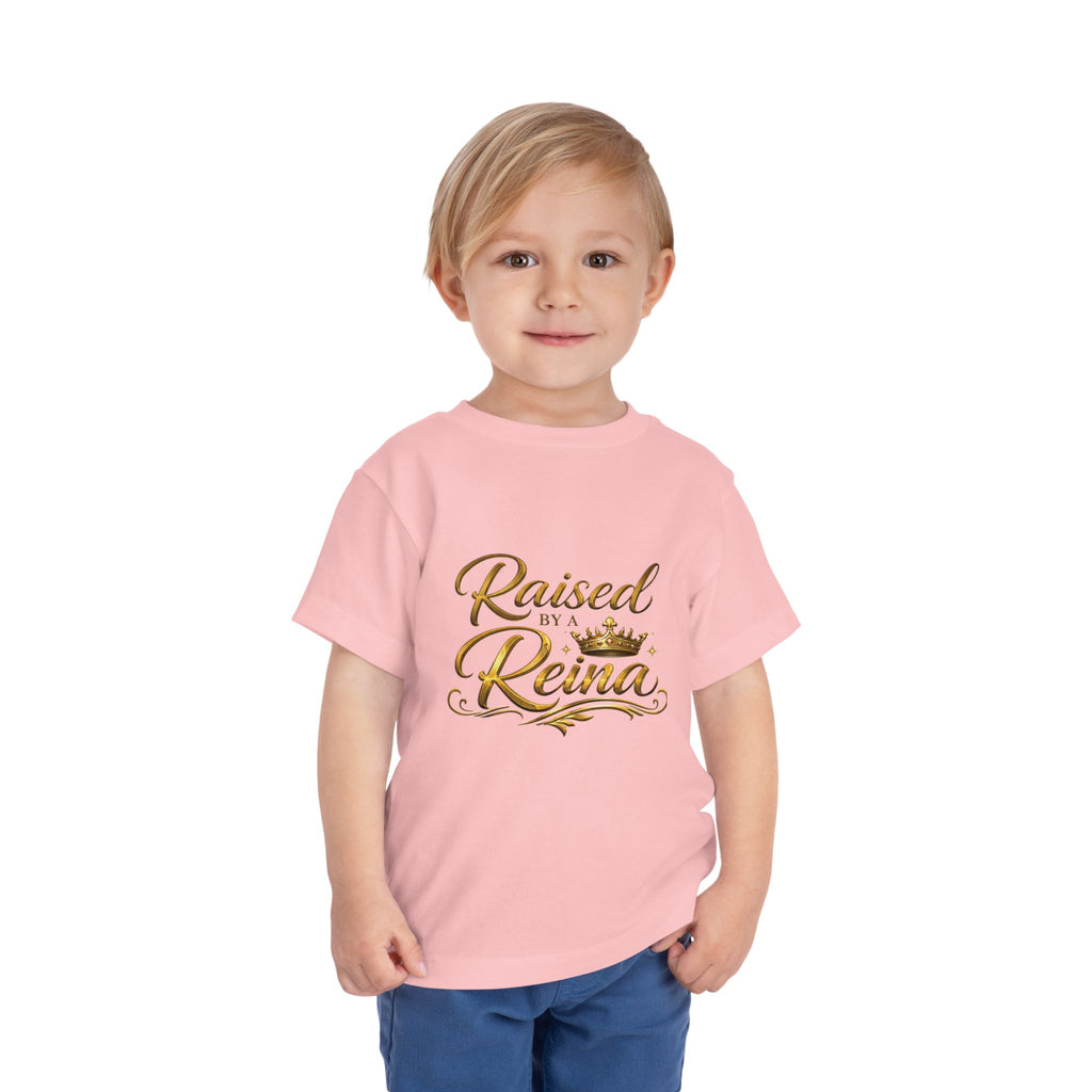 Raised by a Reina Toddler Tee | Gold Script Crown