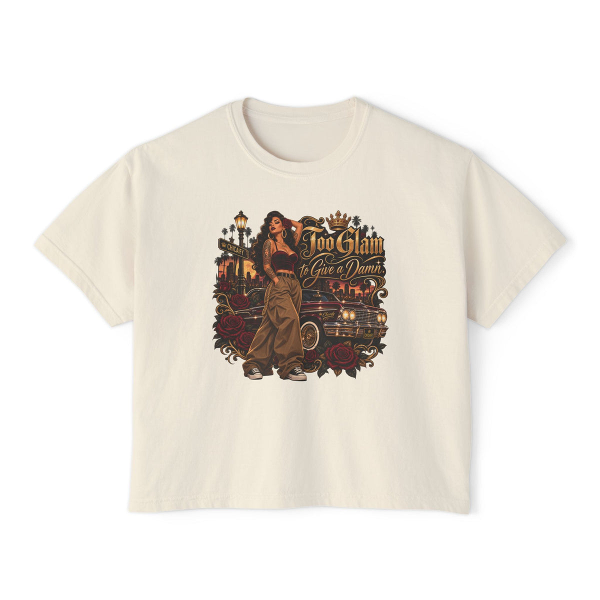 Chola Lux – Too Glam to Give a Damn | Women's Boxy Tee