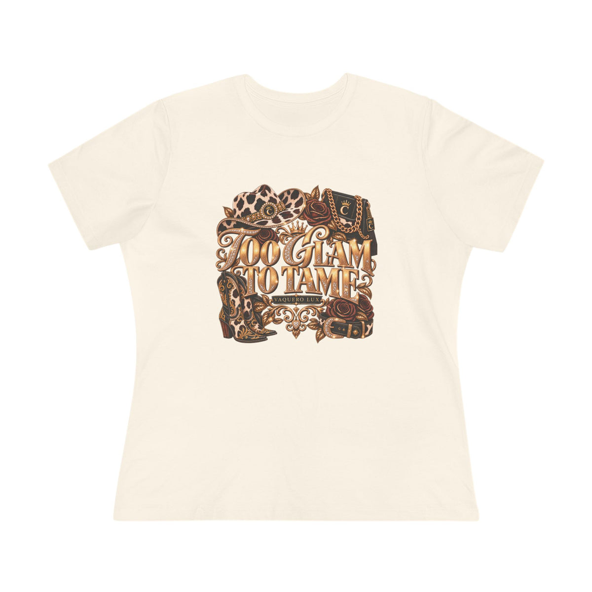Vaquera Lux – Too Glam to Tame | Women's Cotton Tee