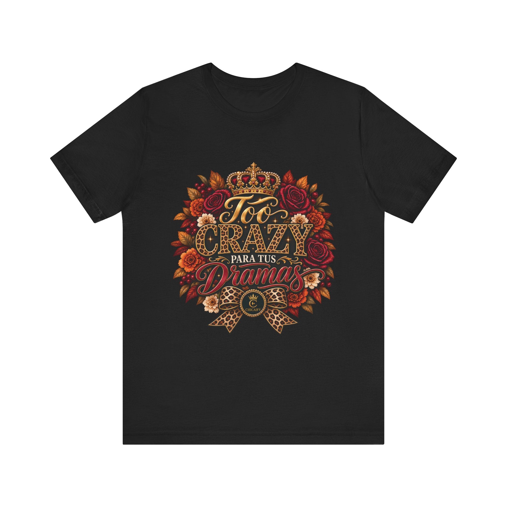 Too Crazy Para Tus Dramas – Jaguar Edition | Short Sleeve Tee