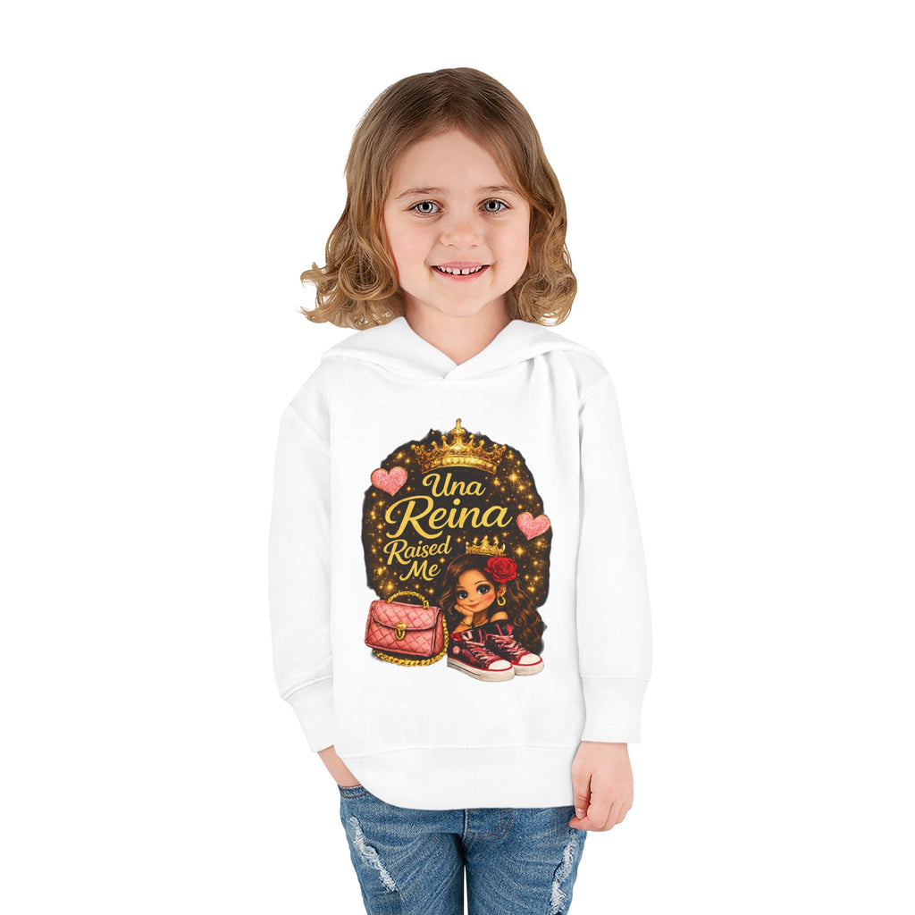 Toddler Hoodie — "Una Reina Raised Me" Cute Princess Pullover for Little Girls