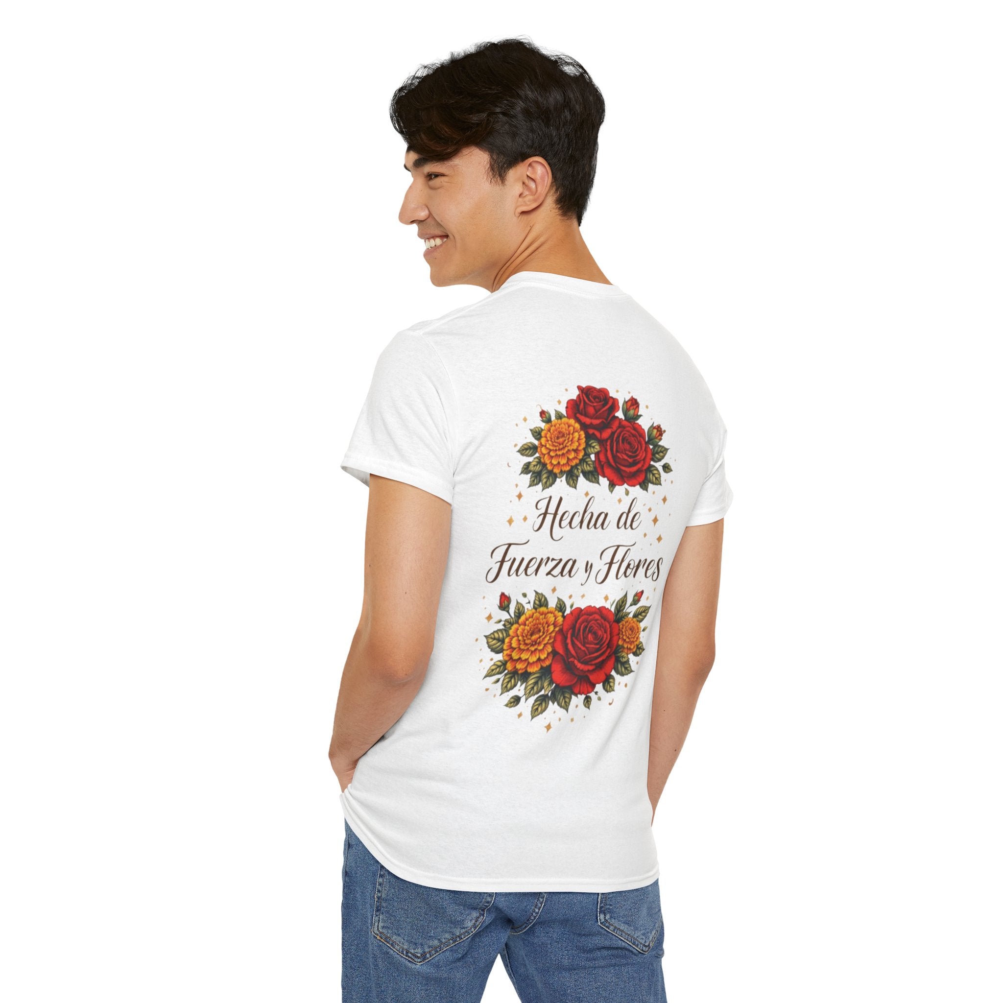 T-Shirt — "Hecha de Fuerza y Flores" Floral Empowerment Tee