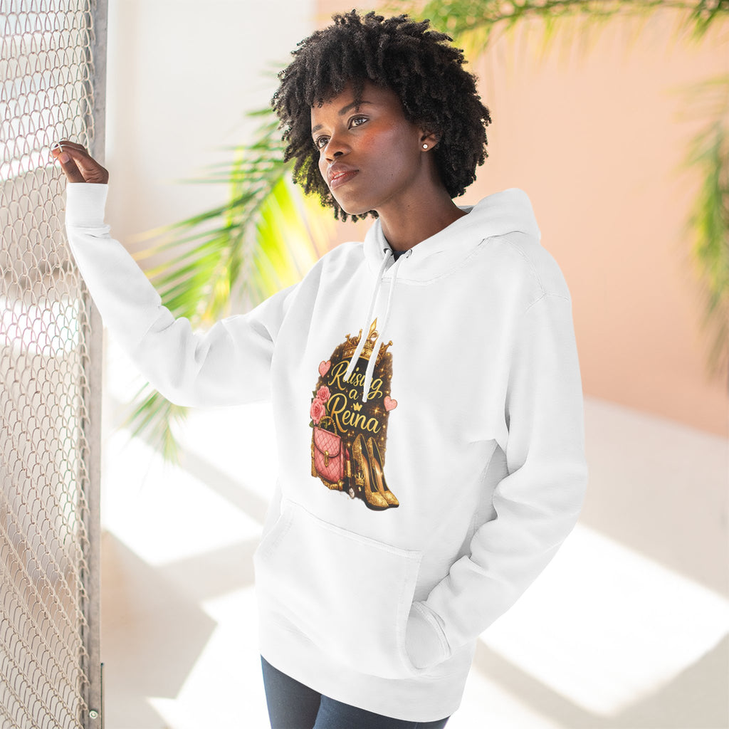 Raising a Reina Hoodie — Floral Crown Heels Mom Empowerment Pullover