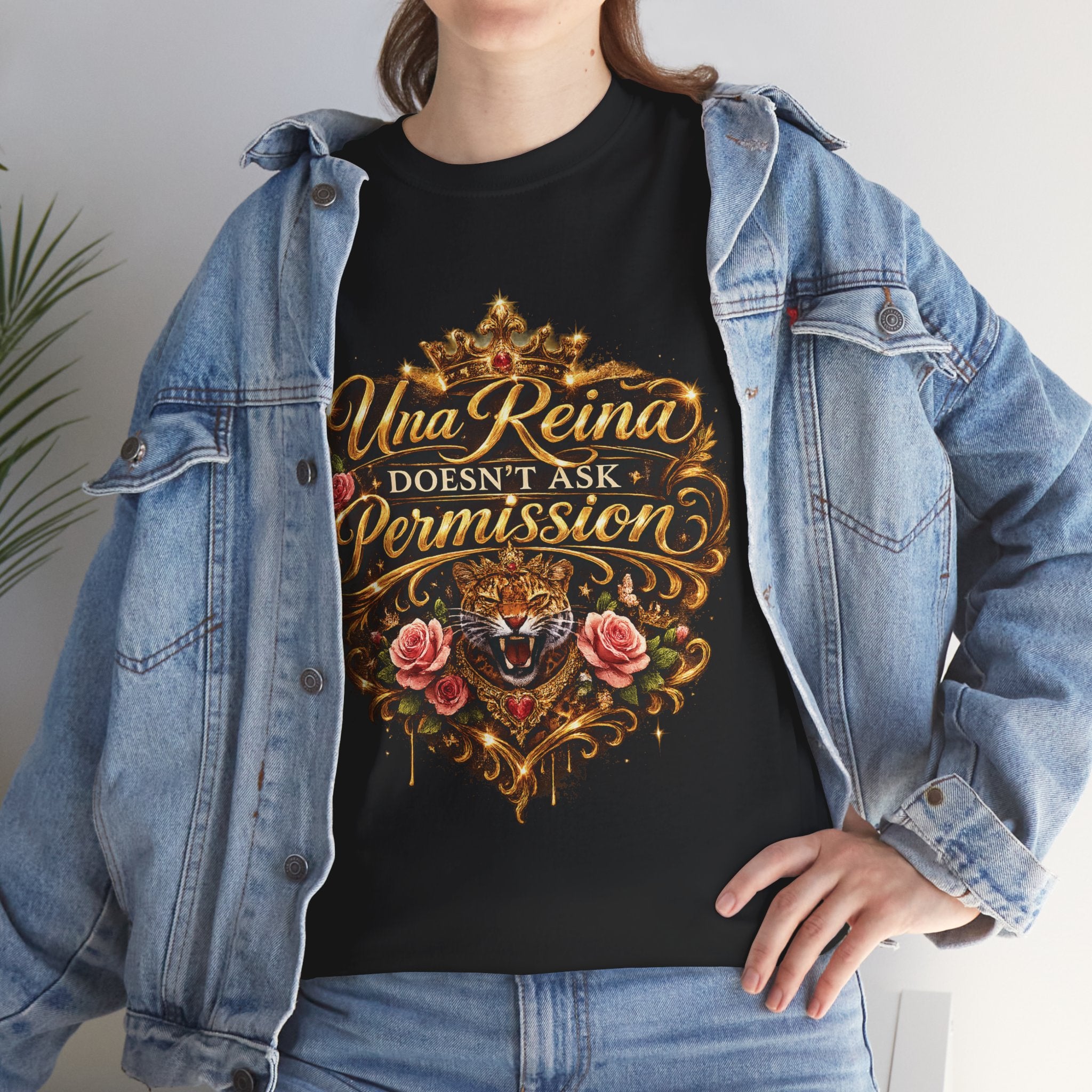 Queen Graphic Tee — "Una Reina Doesn't Ask Permission" Crown & Roses Shirt