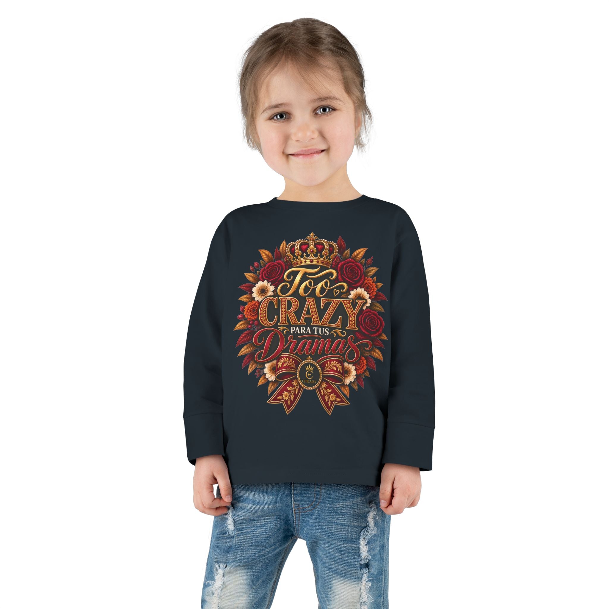Too Crazy Para Tus Dramas – Charro-Inspired Edition | Toddler Long Sleeve Tee
