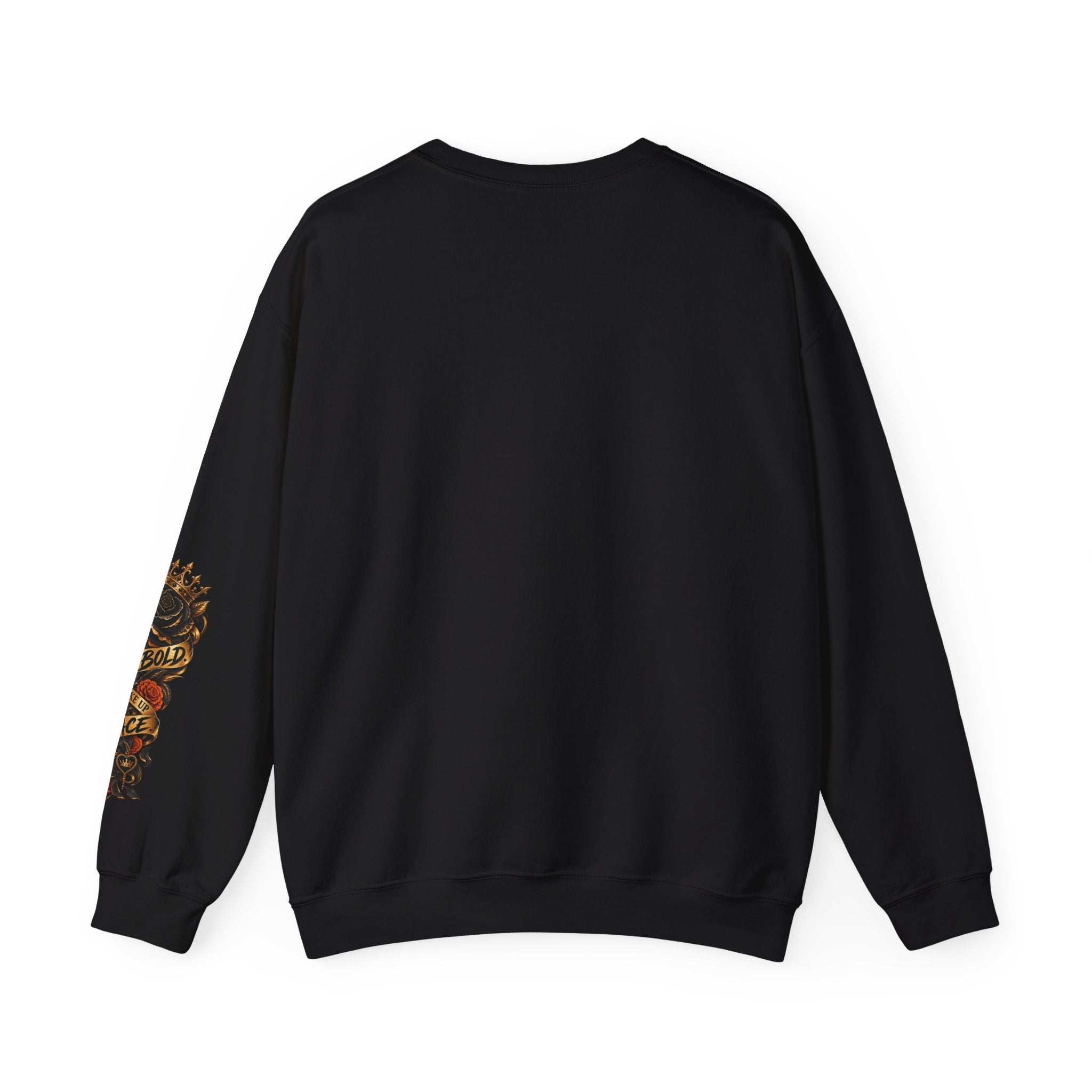 Chicaify® Be Bold. Take Up Space. Statement  Crewneck Sweatshirt