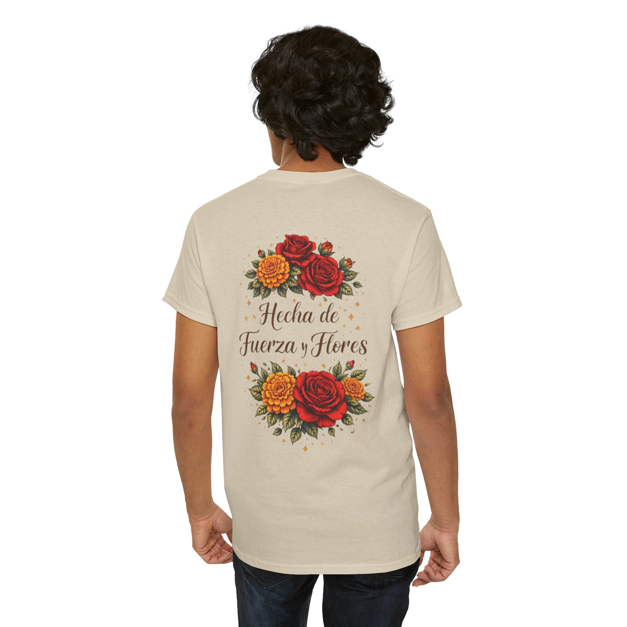 T-Shirt — "Hecha de Fuerza y Flores" Floral Empowerment Tee
