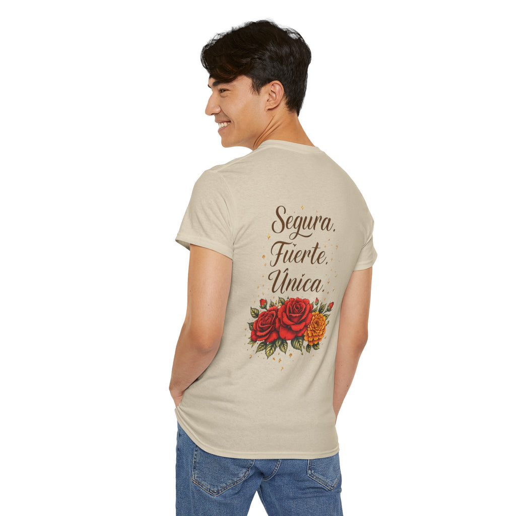 T-Shirt — “Segura. Fuerte. Única.” Floral Tee