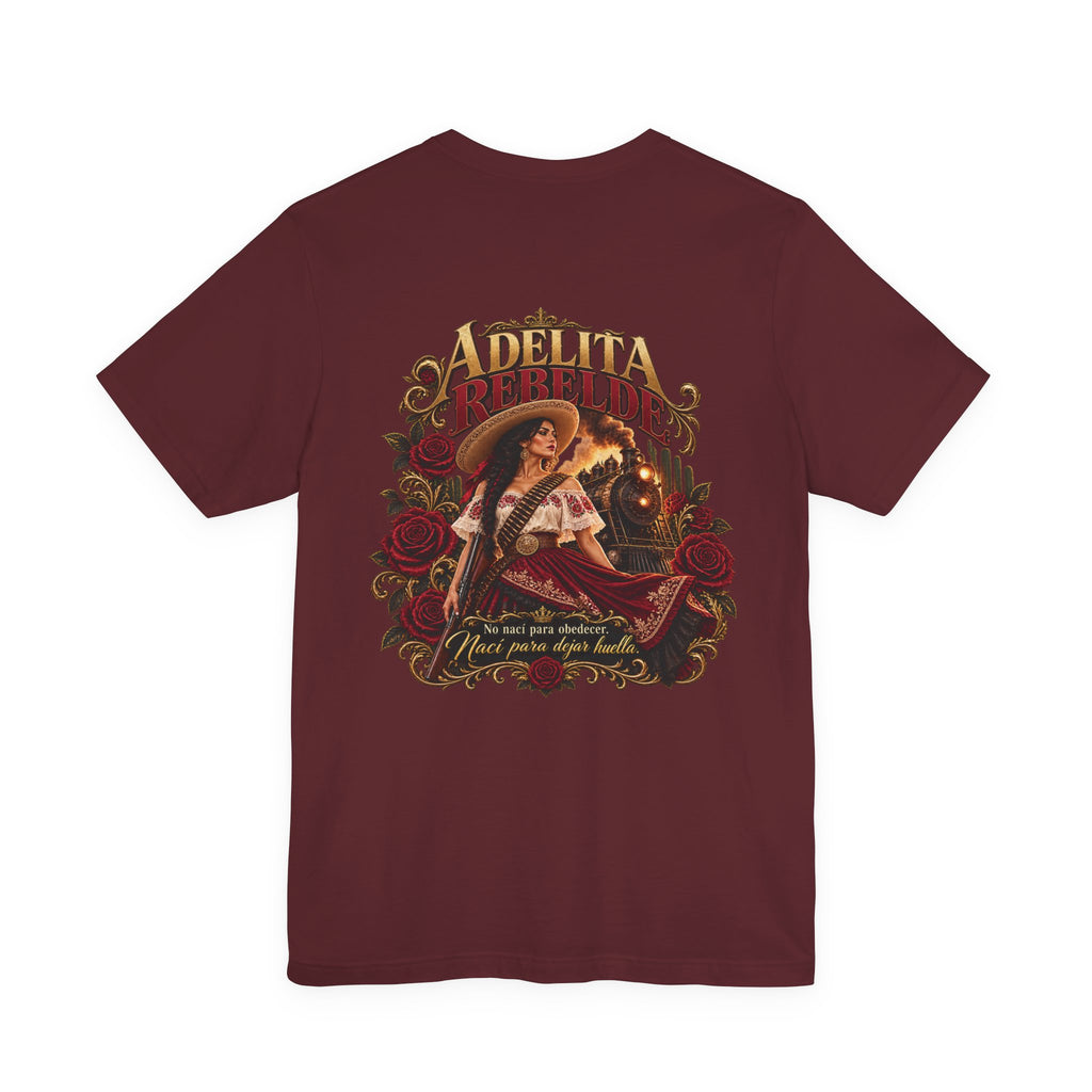 Adelita Rebelde – No Nací Para Obedecer | Chicaify Originals | Unisex Jersey Short Sleeve Tee