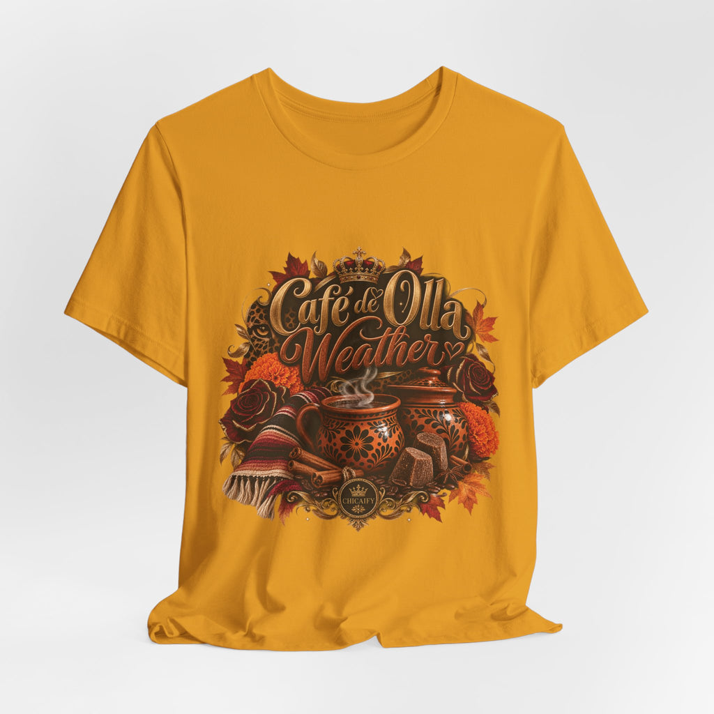 Café de Olla Weather Sweatshirt | Mexican Fall | Chicaify Short Sleeve Tee