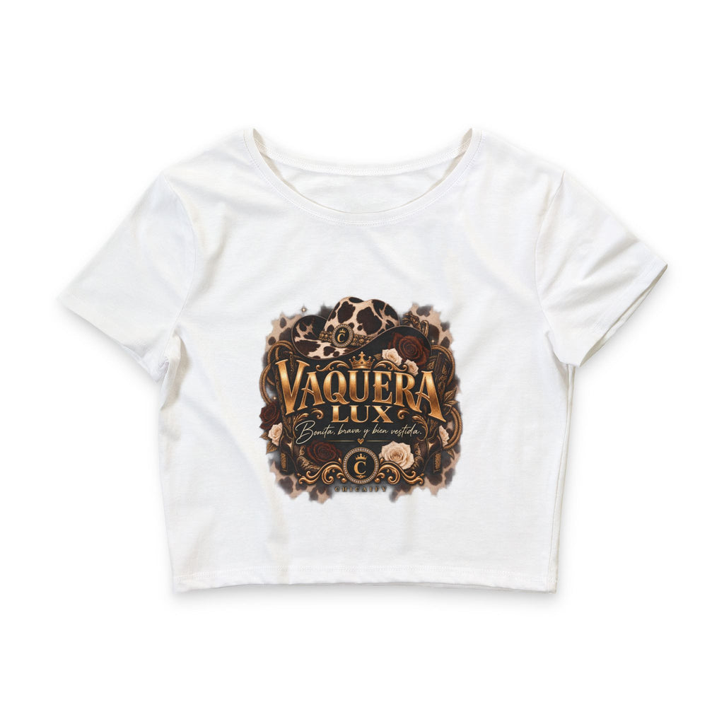 Vaquera Lux – Bonita, Brava y Bien Vestida | Crop Tee