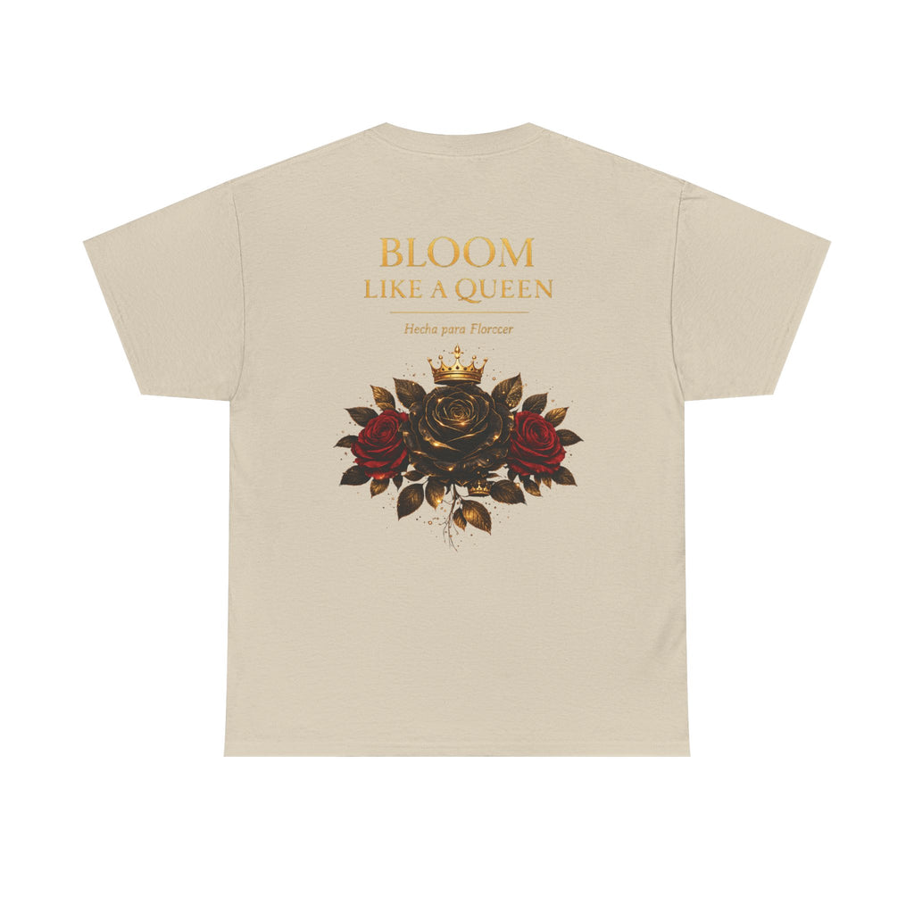 Bloom Like a Queen Tee — Floral Crown Rose Graphic Shirt