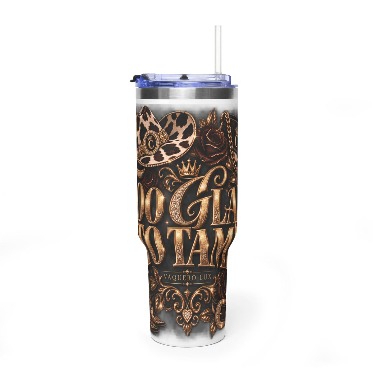 Vaquera Lux – Too Glam to Tame | Vacuum Thermal Tumbler, 40oz