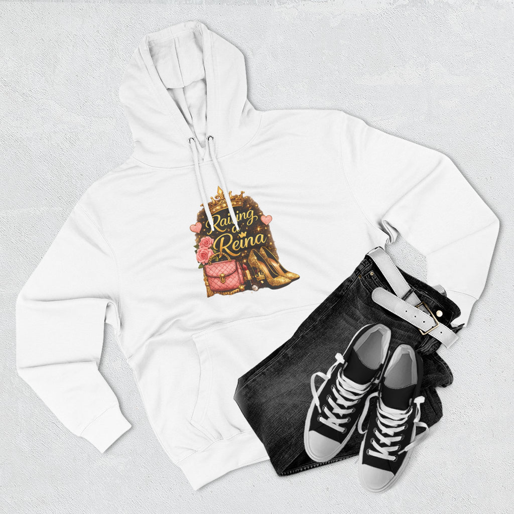 Raising a Reina Hoodie — Floral Crown Heels Mom Empowerment Pullover