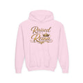 Raised by a Reina Hoodie | Gold Script Crown Youth Hoodie