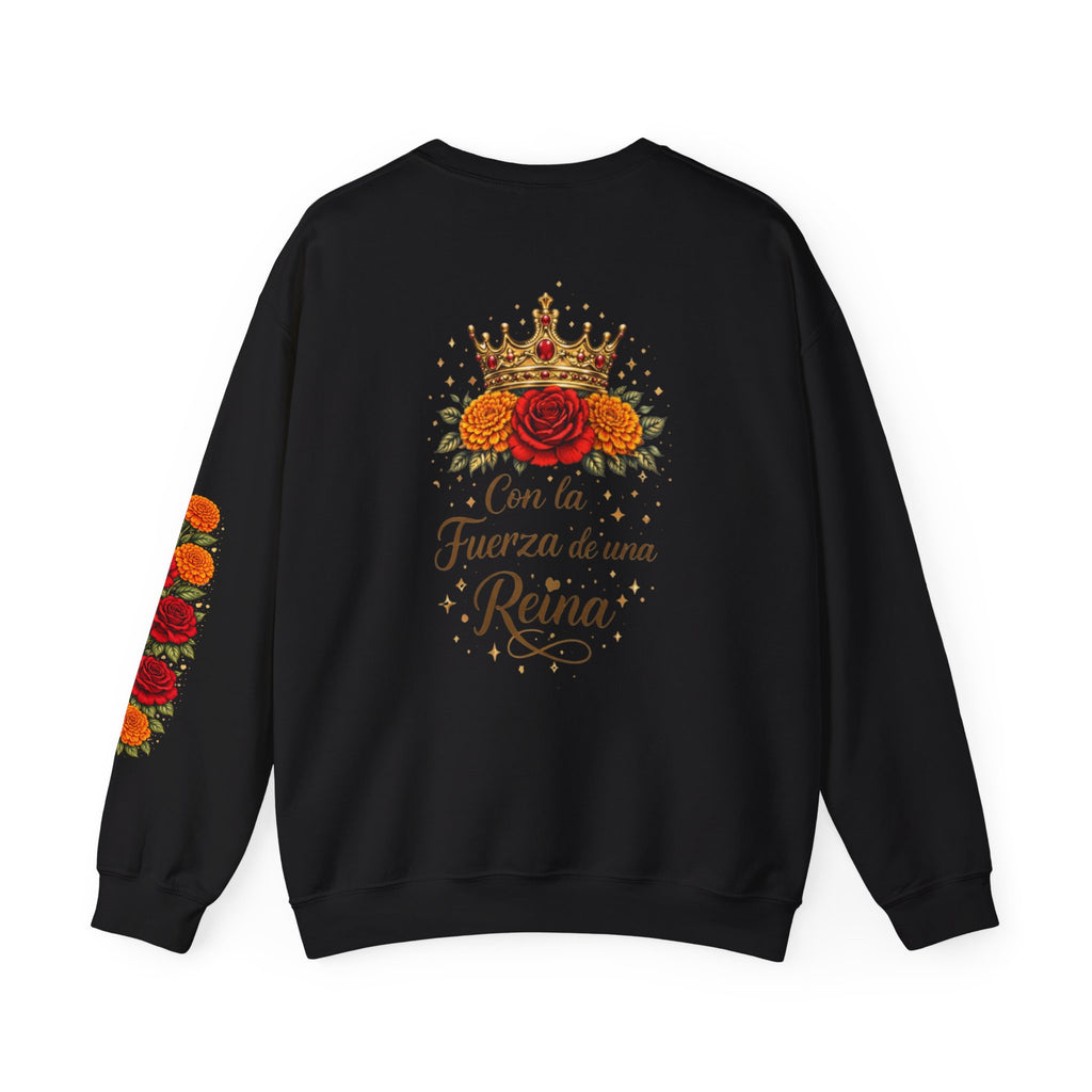 Con la Fuerza de una Reina Sweater