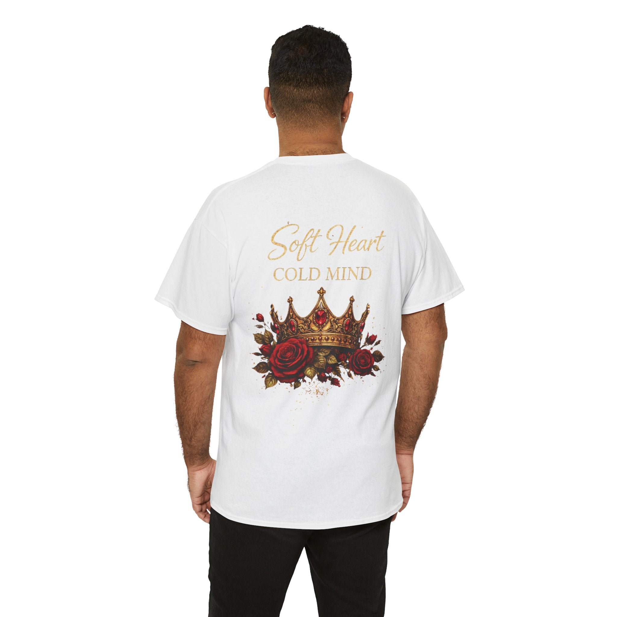 Rose Crown Tee — "Soft Heart Cold Mind" Graphic T-Shirt