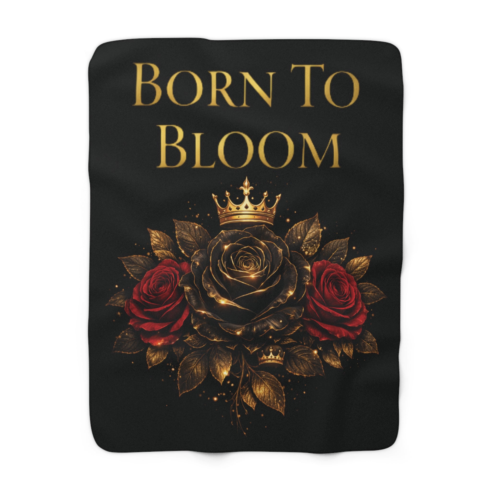 Born to Bloom Sherpa Blanket – Gold Crown Rose Floral Throw
