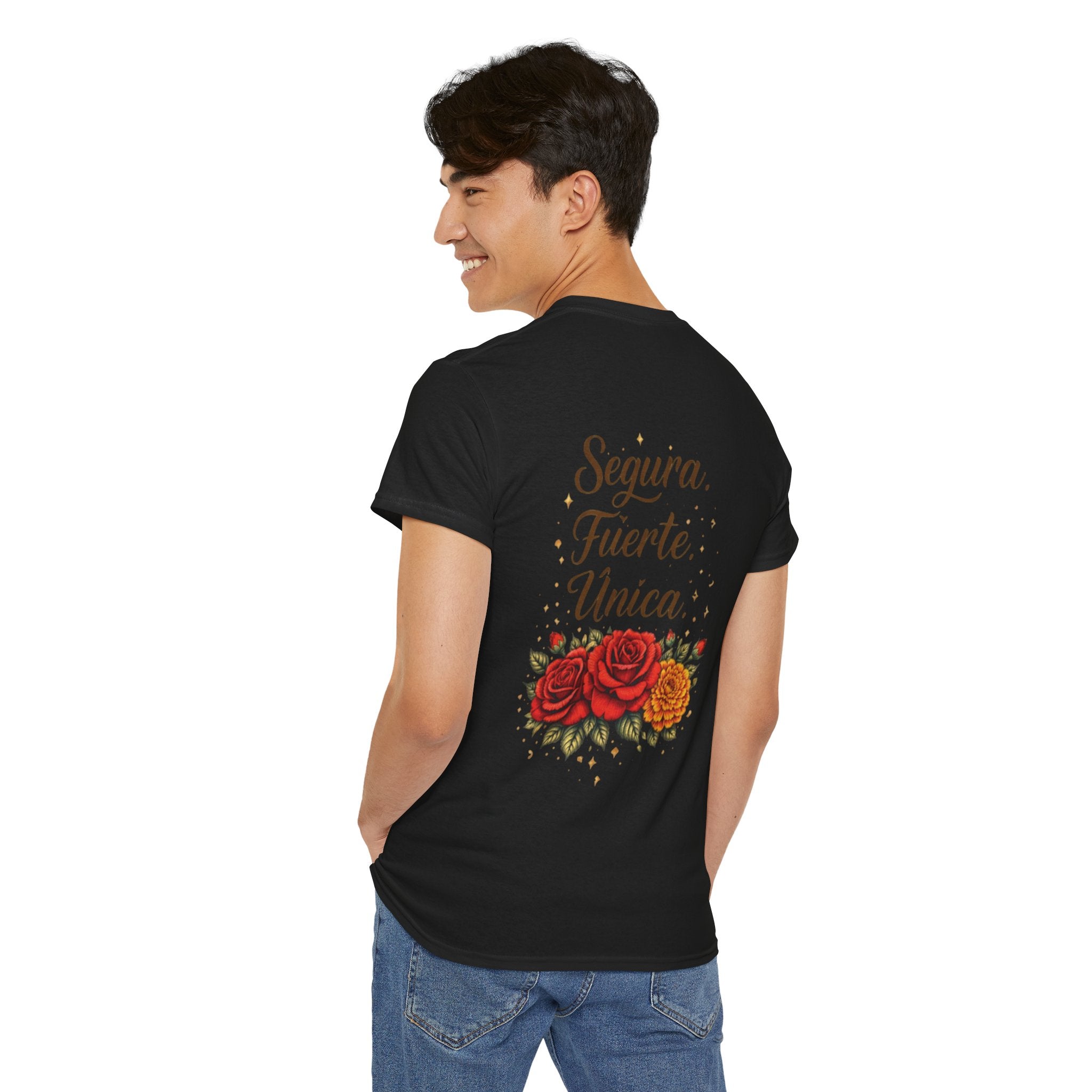 T-Shirt — “Segura. Fuerte. Única.” Floral Tee