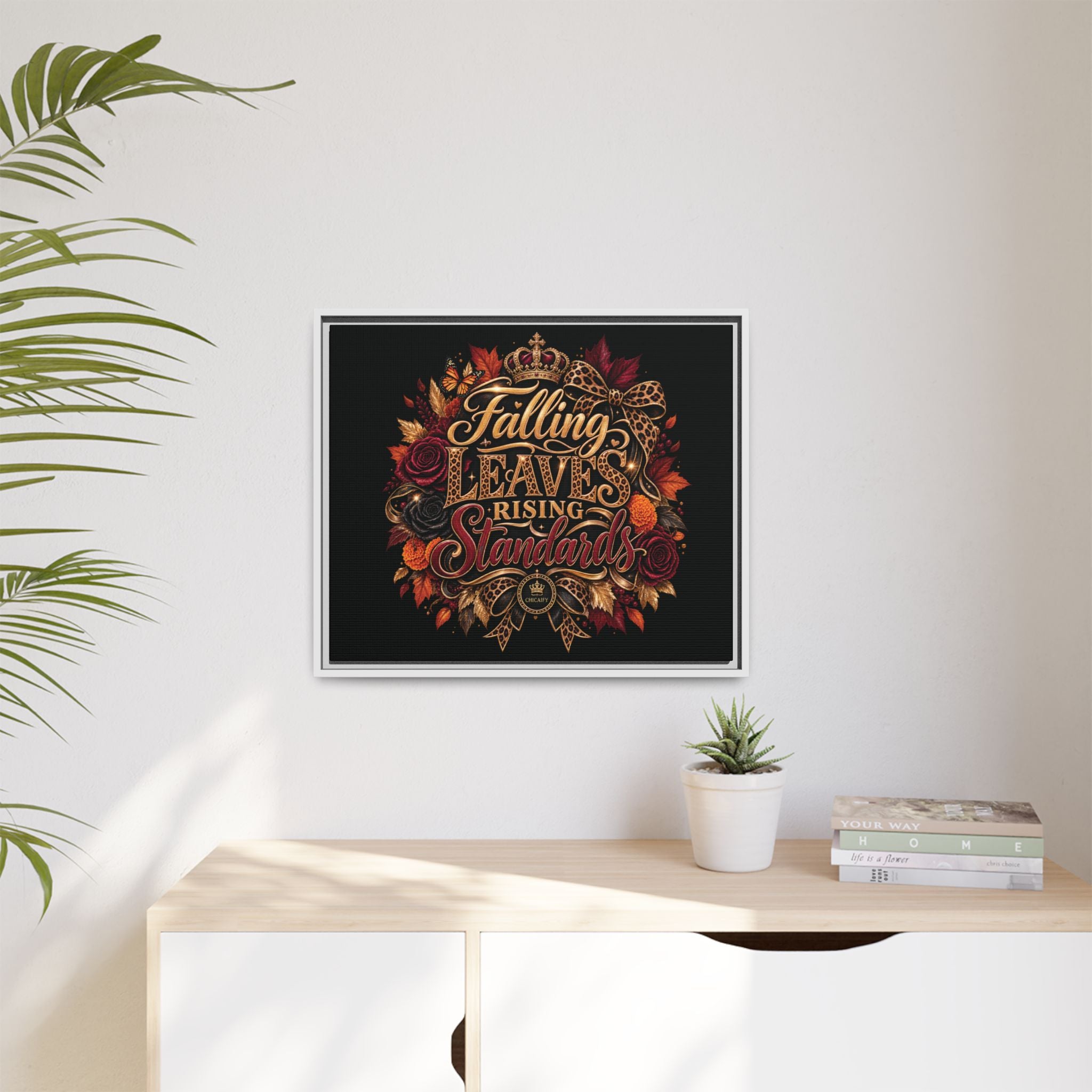 Falling Leaves, Rising Standards | Matte Canvas, Framed (Multi-color)