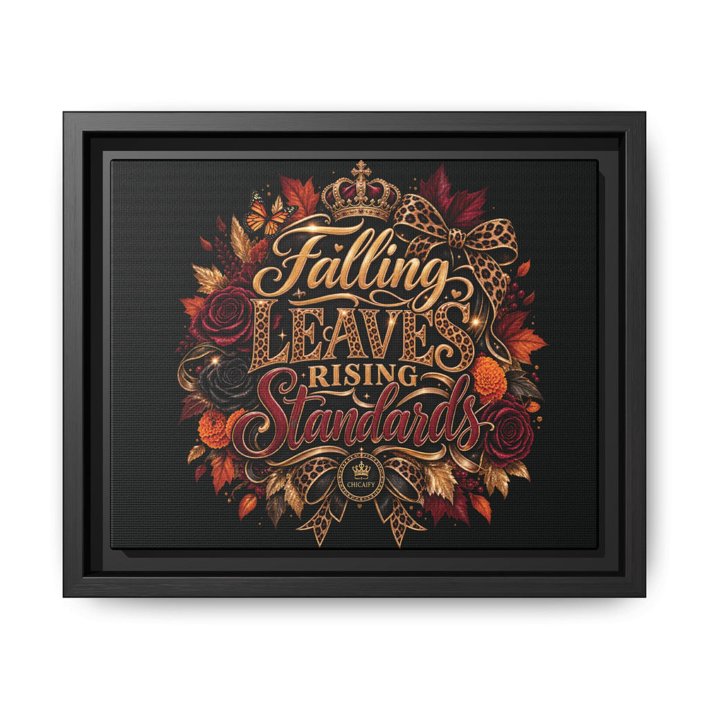 Falling Leaves, Rising Standards | Matte Canvas, Framed (Multi-color)