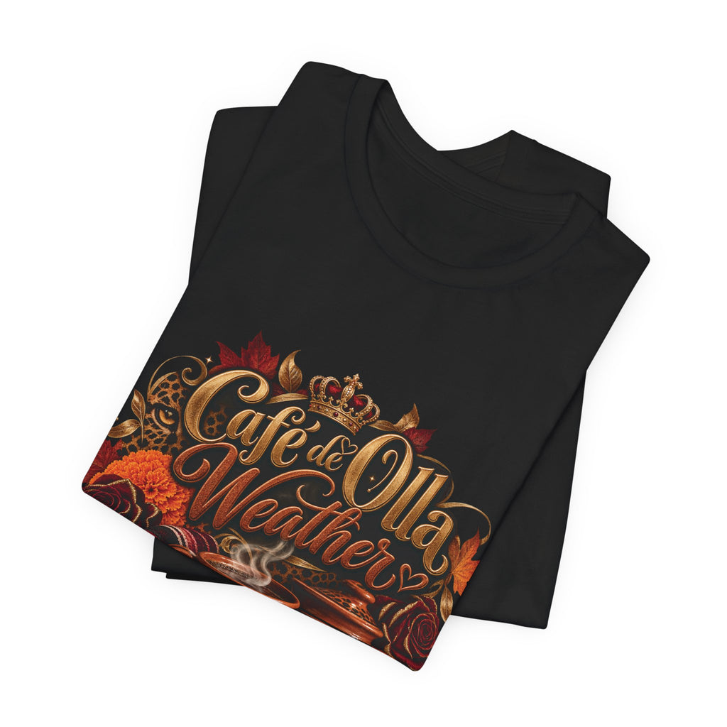 Café de Olla Weather Sweatshirt | Mexican Fall | Chicaify Short Sleeve Tee