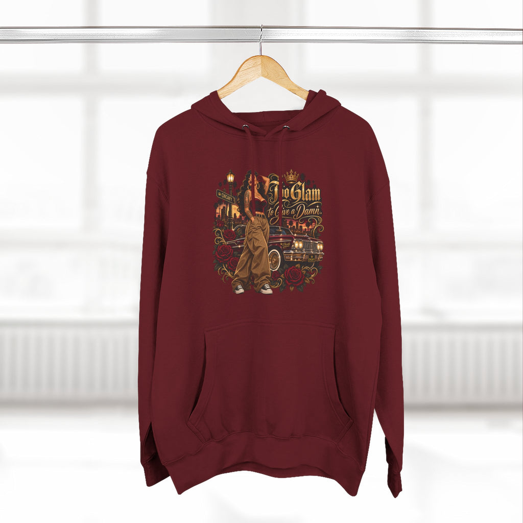 Chola Lux – Too Glam to Give a Damn | Three-Panel Fleece Hoodie