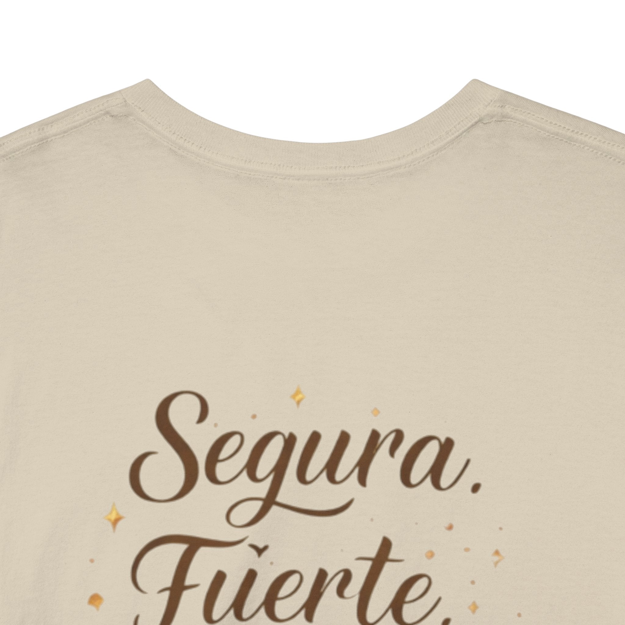 T-Shirt — “Segura. Fuerte. Única.” Floral Tee
