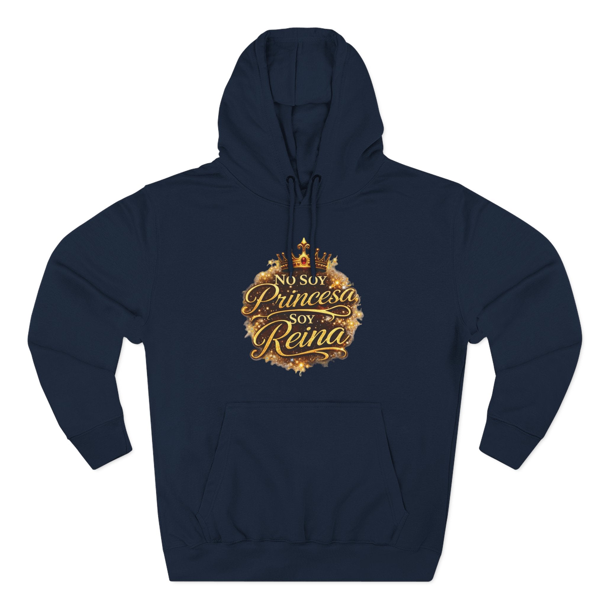 Reina Hoodie — "No Soy Princesa, Soy Reina" Queen Crown Pullover