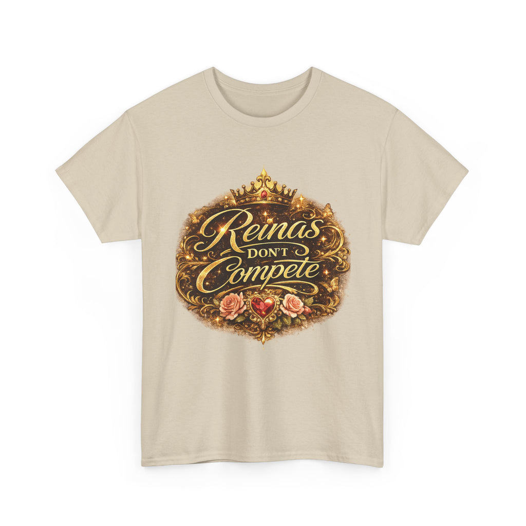 Reinas Don’t Compete tee | Crowned script design, floral emblem