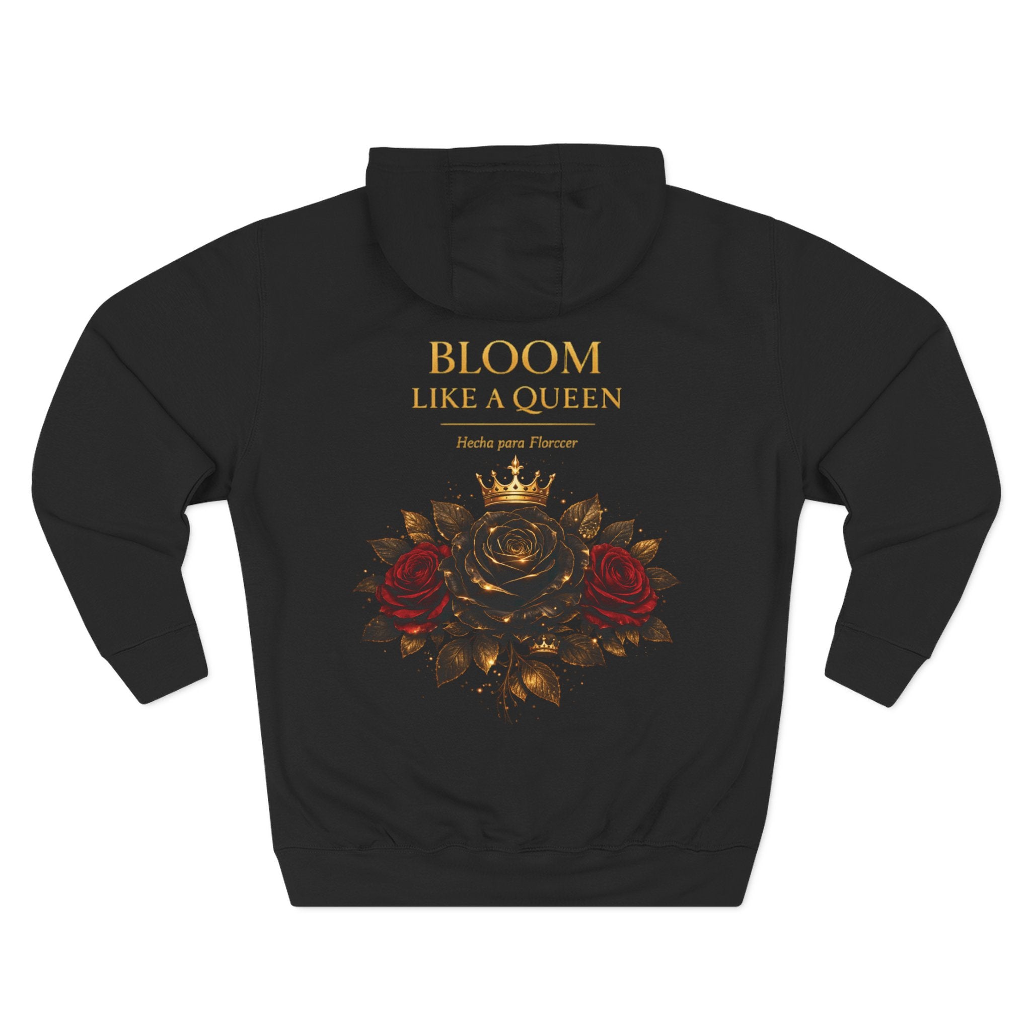 Bloom Like a Queen Hoodie — Floral Crown Rose Graphic Fleece Hoodie