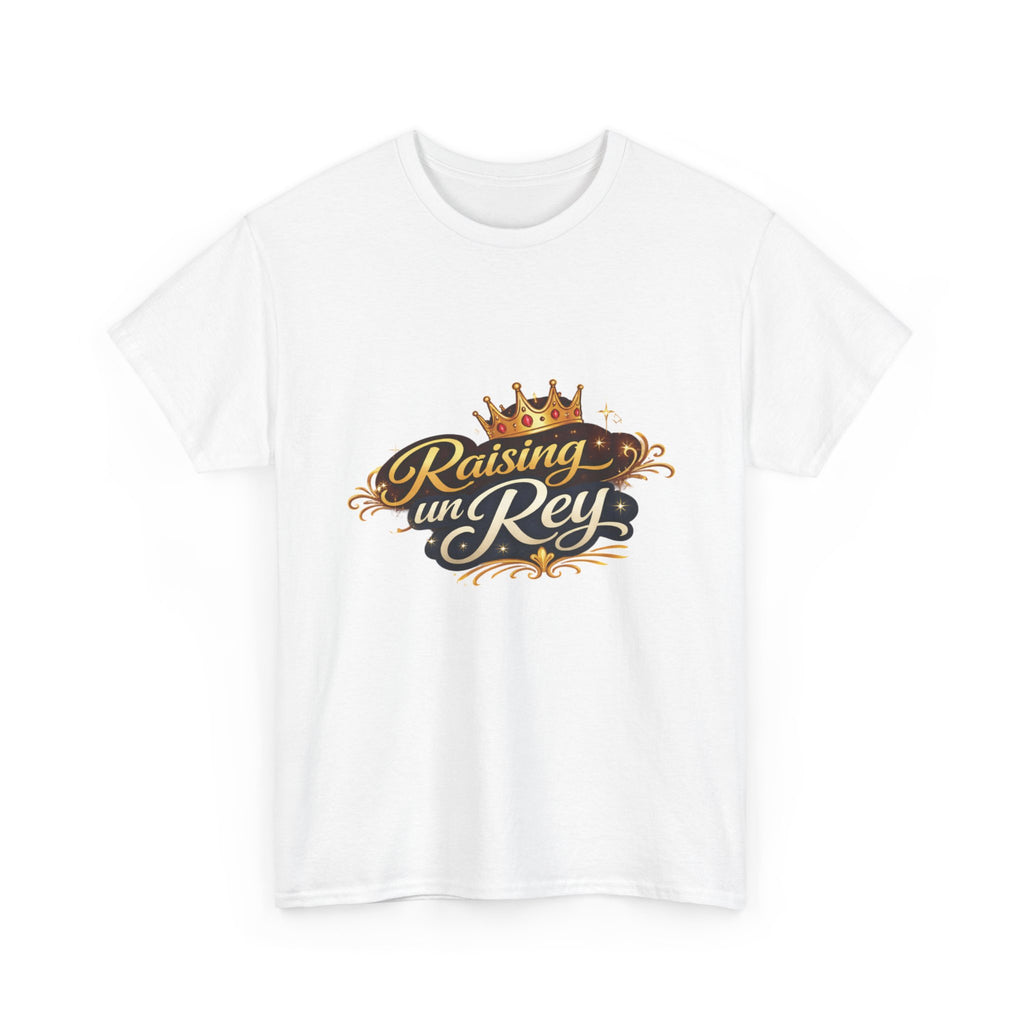 Raising un Rey T-Shirt — King Crown Vintage Script Tee for Mom & Son