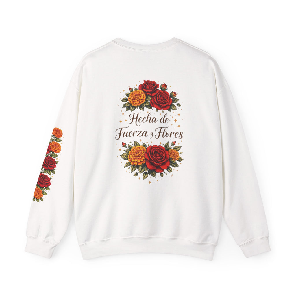 Floral "Hecha de Fuerza y Flores" Sweatshirt