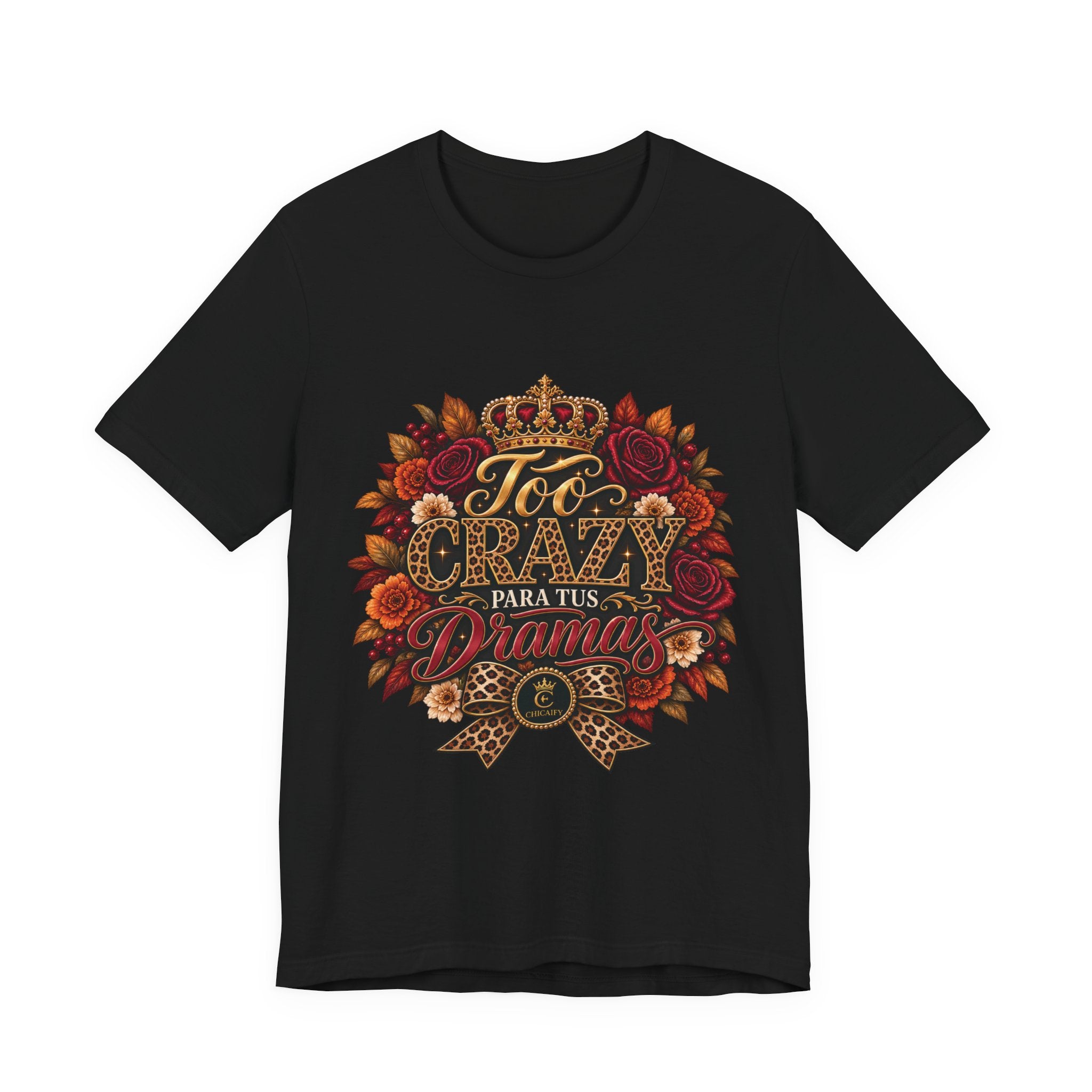 Too Crazy Para Tus Dramas – Jaguar Edition | Short Sleeve Tee