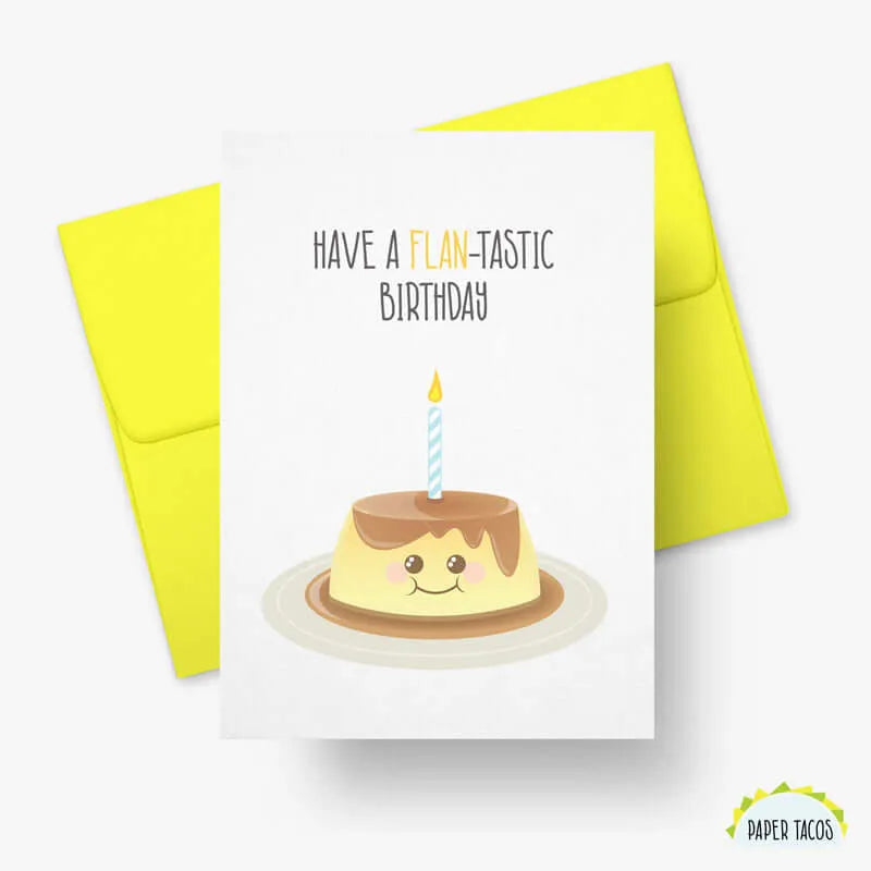 Have a Flan-tastic Birthday