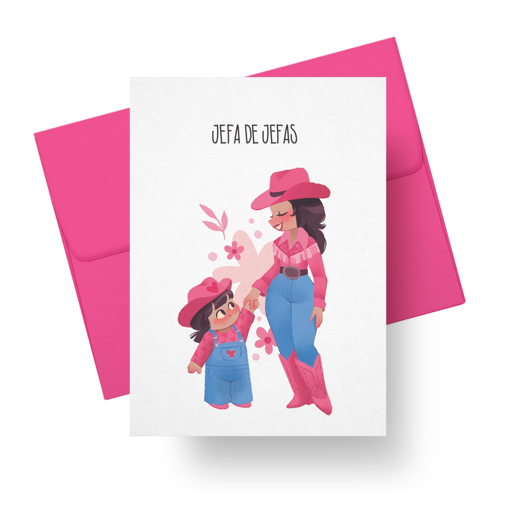 Mother’s Day Card – Jefa de Jefas (Cowgirl Mom & Daughter)